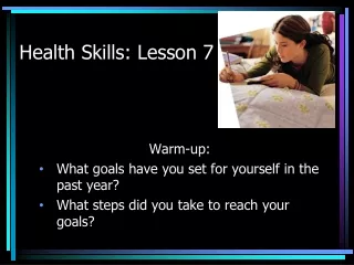 Health Skills: Lesson 7
