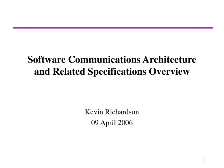 software communications architecture and related specifications overview