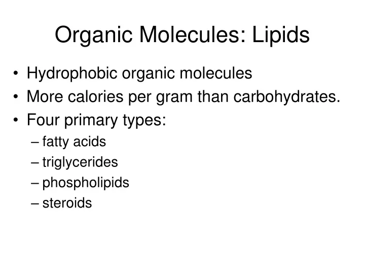 organic molecules lipids