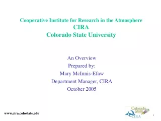 Cooperative Institute for Research in the Atmosphere CIRA Colorado State University