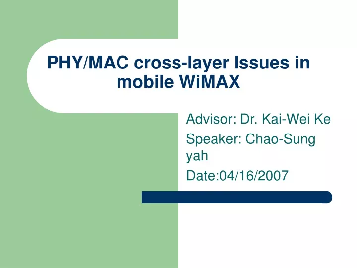 phy mac cross layer issues in mobile wimax