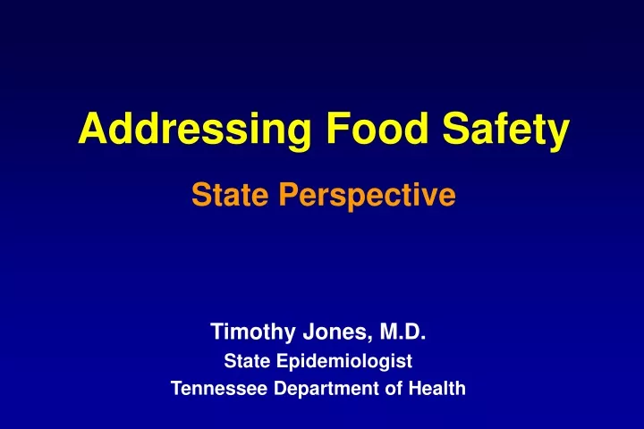 addressing food safety state perspective