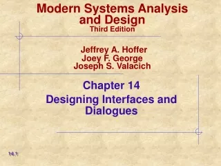 Chapter 14 Designing Interfaces and Dialogues