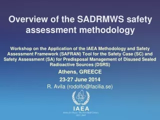 Overview of the SADRMWS safety assessment methodology