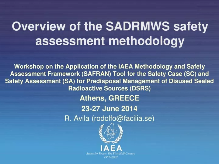 overview of the sadrmws safety assessment methodology
