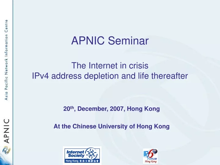 apnic seminar the internet in crisis ipv4 address depletion and life thereafter