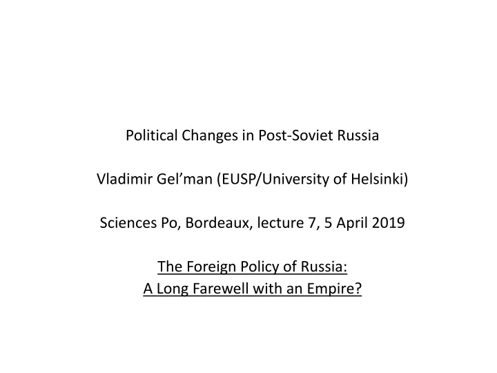 political changes in post soviet russia vladimir