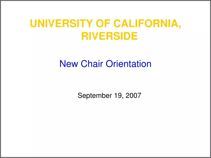 university of california riverside new chair