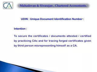 UDIN  : Unique Document Identification Number : Intention :