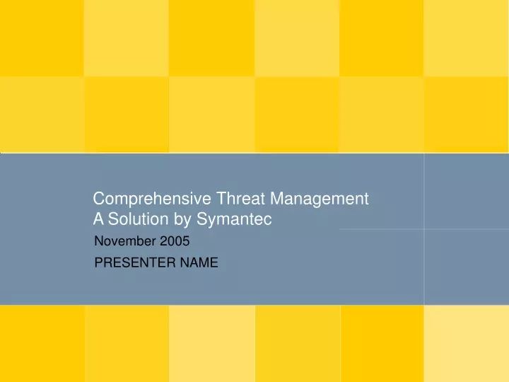 comprehensive threat management a solution by symantec