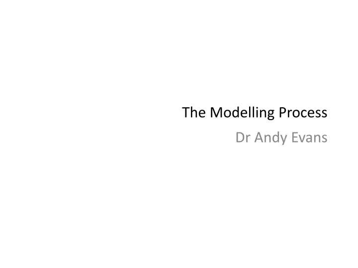 the modelling process