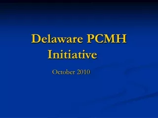 Delaware PCMH Initiative