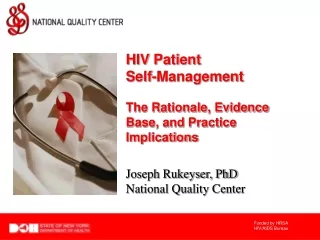 HIV Patient  Self-Management The Rationale, Evidence Base, and Practice Implications