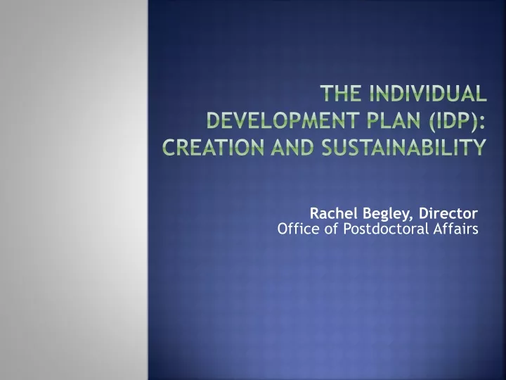 the individual development plan idp creation and sustainability