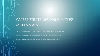 Career strategies for in-house millennials