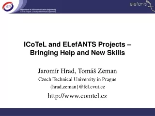 ICoTeL and ELefANTS Projects – Bringing Help and New Skills