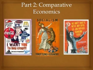 Part 2: Comparative Economics