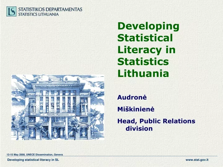 developing s tatistical l iteracy in statistics lithuania
