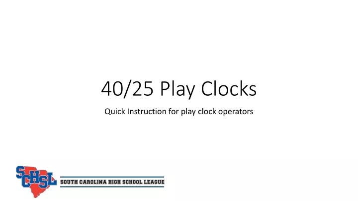 40 25 play clocks