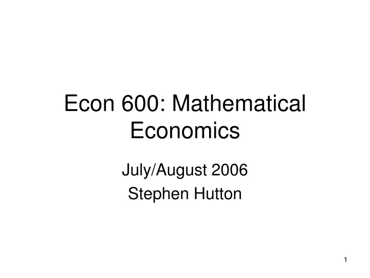 econ 600 mathematical economics