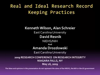 Real and Ideal Research Record Keeping Practices