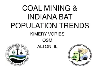 COAL MINING &amp; INDIANA BAT  POPULATION TRENDS