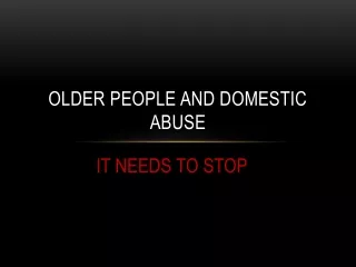 Older People and Domestic Abuse