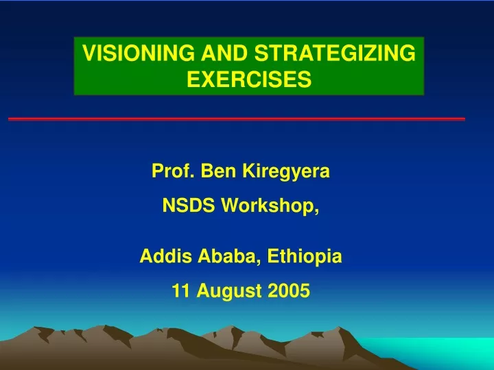 visioning and strategizing exercises