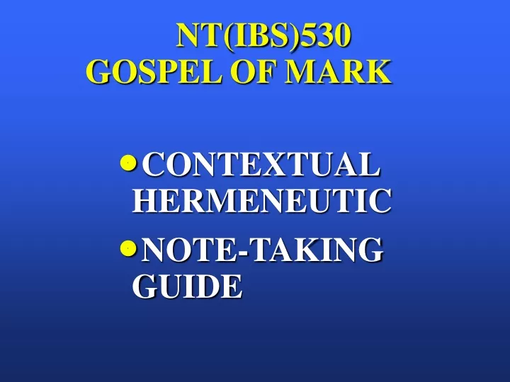 nt ibs 530 gospel of mark
