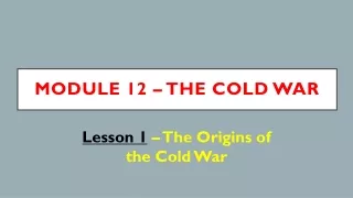 Module 12 – The cold war