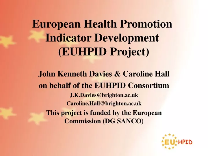 european health promotion indicator development euhpid project