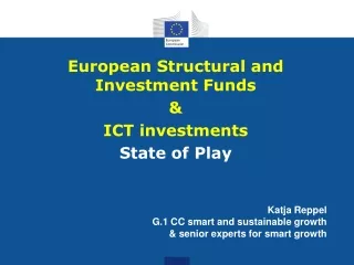 European  Structural and Investment  Funds &amp; ICT investments State of Play