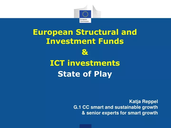 european structural and investment funds ict investments state of play