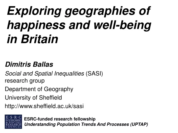 exploring geographies of happiness and well being in britain