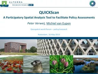 QUICKScan A  Participatory Spatial Analysis Tool to Facilitate Policy Assessments