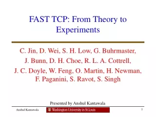 FAST TCP: From Theory to Experiments