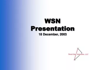 WSN Presentation 18 December, 2003