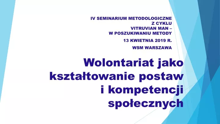 wolontariat jako kszta towanie postaw i kompetencji spo ecznych