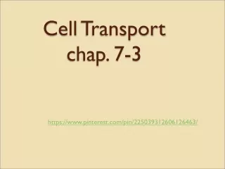 Cell  Transport chap. 7-3