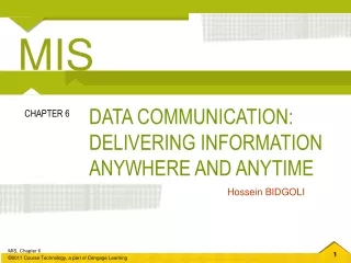 DATA COMMUNICATION: DELIVERING INFORMATION ANYWHERE AND ANYTIME