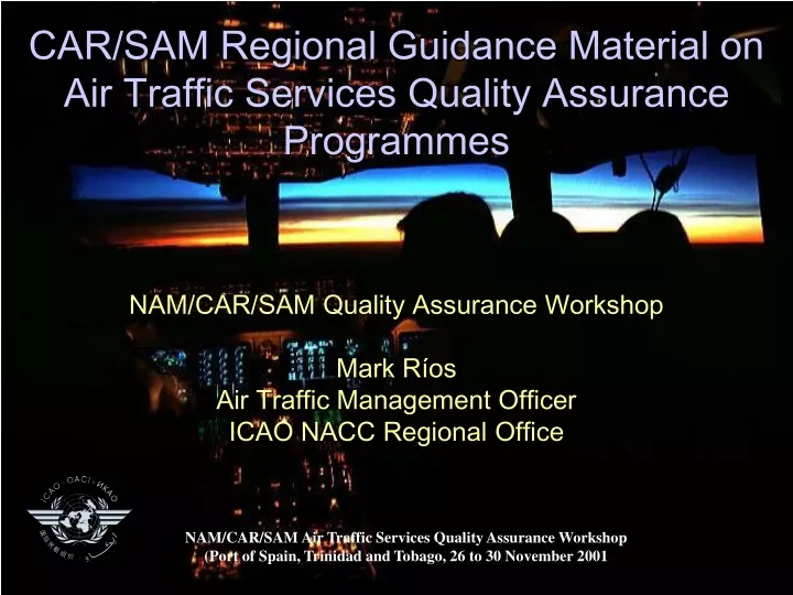car sam regional guidance material on air traffic services quality assurance programmes