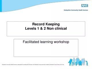 Record Keeping Levels 1 &amp; 2 Non clinical