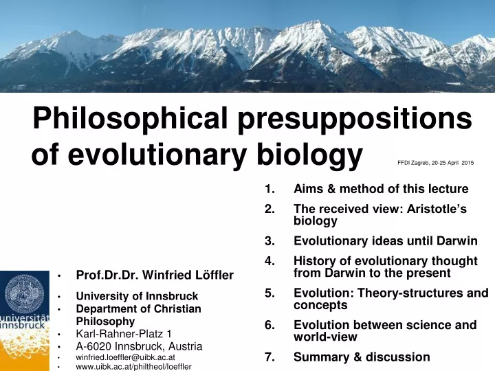 philosophical presuppositions of evolutionary biology ffdi zagreb 20 25 april 2015