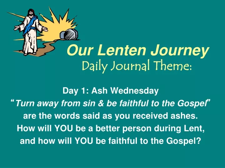 our lenten journey daily journal theme