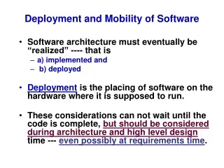 Deployment and Mobility of Software