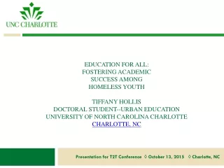 Presentation for T2T Conference  ? October 13, 2015   ? Charlotte, NC