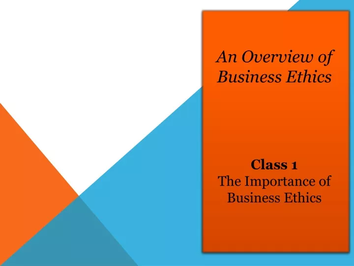 an overview of business ethics