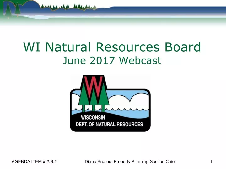 wi natural resources board june 2017 webcast