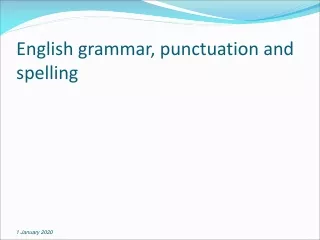 English grammar, punctuation and spelling