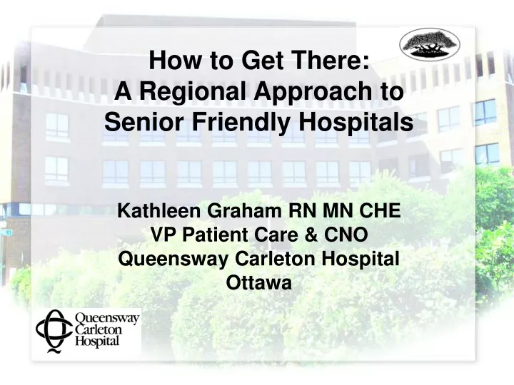 how to get there a regional approach to senior